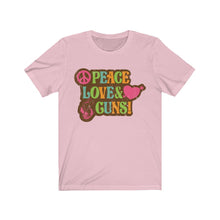 Load image into Gallery viewer, Peace, Love &amp; Guns!